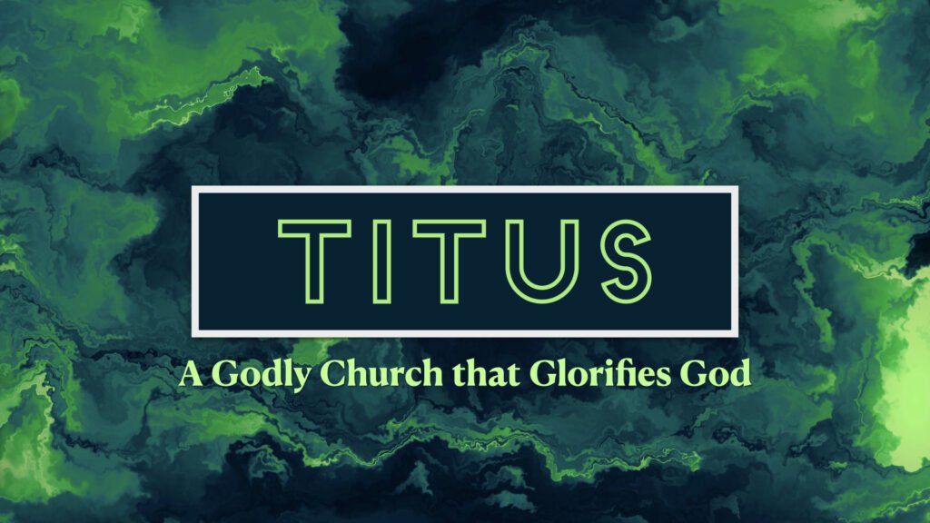 Titus Sermon Series