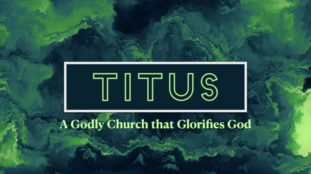 Titus Sermon Series