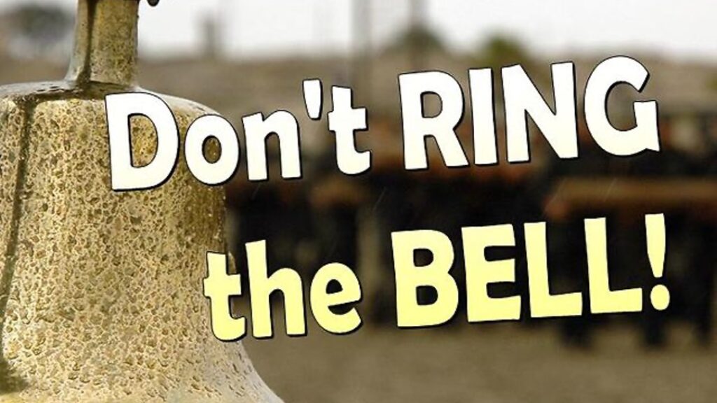 Don't Ring the Bell