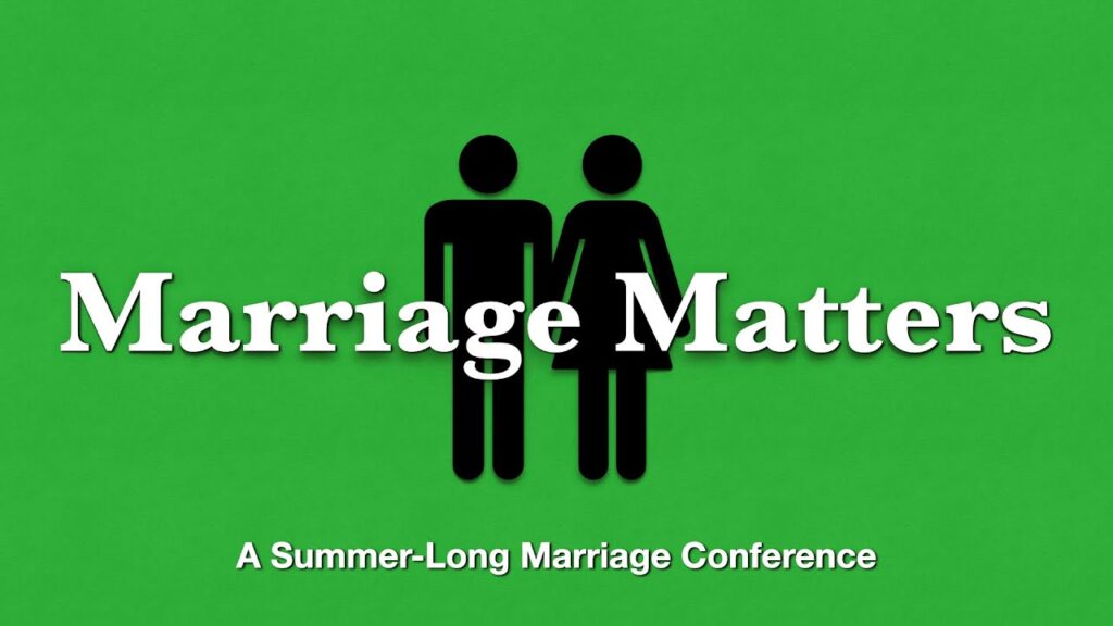 Marriage Matters Sermon Series