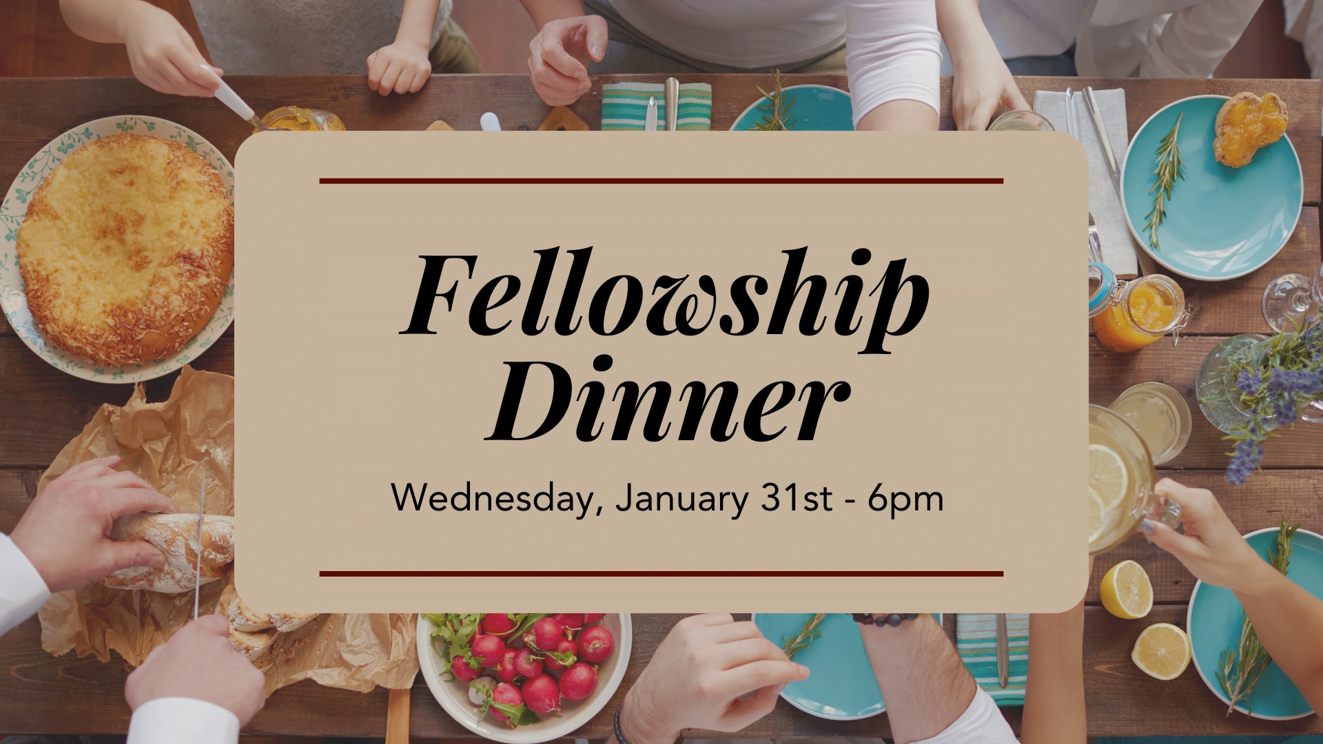 January Fellowship Dinner